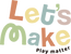 letsmaketoy