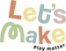 letsmaketoy